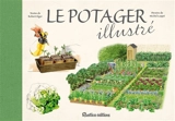 Le potager illustré - Robert Elger