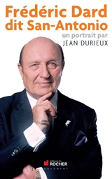 Frédéric Dard dit San-Antonio - Jean Durieux