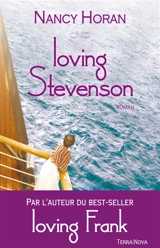 Loving Stevenson - Nancy Horan