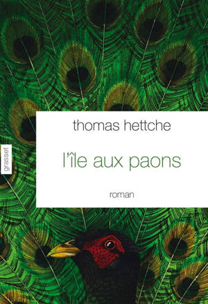 L'île aux Paons - Thomas Hettche