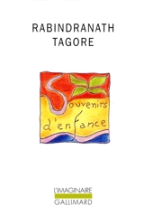 Souvenirs d'enfance - Rabindranath Tagore