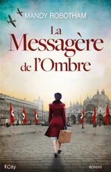 La messagère de l'ombre - Mandy Robotham