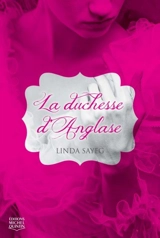 La duchesse d'Anglase - Linda Sayeg