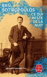 Ce qui reste de la nuit - Ersi Sotiropoulos