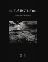 L'île dans les îles. The island in the isles - Olivier Mériel