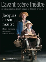 Avant-scène théâtre (L'), n° 1497. Jacques et son maître - Milan Kundera