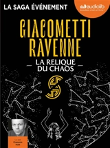 La saga du soleil noir. Vol. 3. La relique du chaos - Eric Giacometti