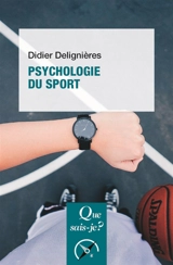 Psychologie du sport - Didier Delignières