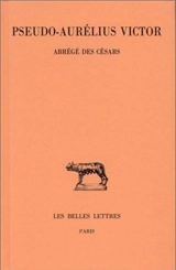 Abrégé des Césars - Aurelius Victor