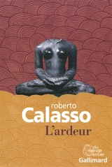 L'ardeur - Roberto Calasso