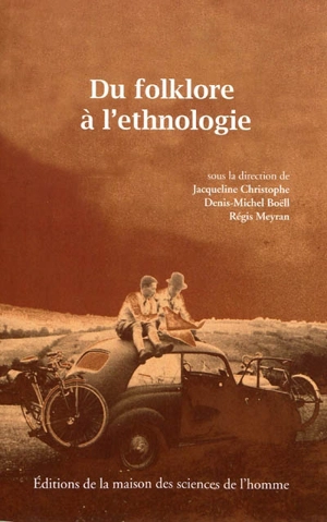 Du folklore à l'ethnologie