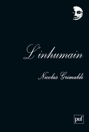 L'inhumain - Nicolas Grimaldi