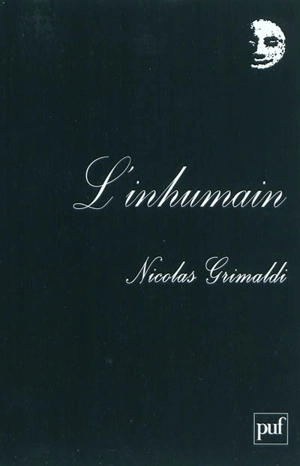 L'inhumain - Nicolas Grimaldi
