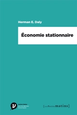 Economie stationnaire - Herman E. Daly