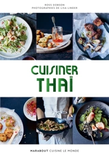 Cuisiner thaï - Tom Kime