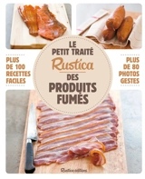 Le petit traité Rustica des produits fumés - Caroline Guezille