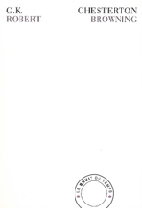 Robert Browning - G.K. Chesterton