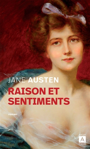Raison et sentiments - Jane Austen
