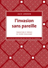 L'invasion sans pareille - Jack London
