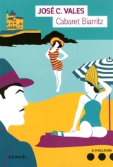 Cabaret Biarritz - José C. Vales