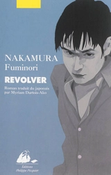 Revolver - Fuminori Nakamura