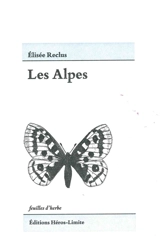 Les Alpes - Elisée Reclus