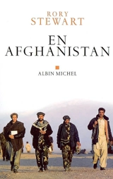 En Afghanistan - Rory Stewart