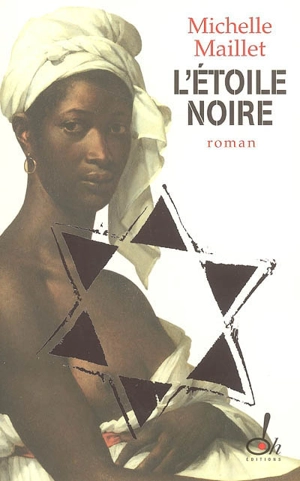 L'Etoile noire - Michèle Maillet