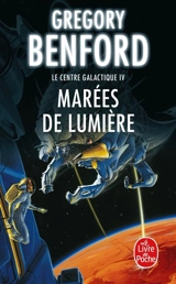 Marées de lumière - Gregory Benford