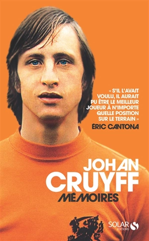 Mémoires - Johan Cruyff