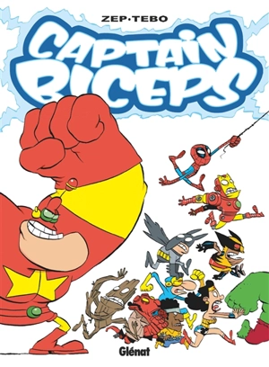 Captain Biceps. Vol. 7. L'increvable - Tébo