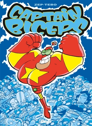 Captain Biceps. Vol. 1 - Tébo