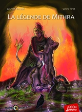 La légende de Mithra - Laurent Bricault