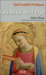 Les jeux de l'ego - Selim Aïssel