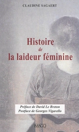 Histoire de la laideur féminine - Claudine Sagaert