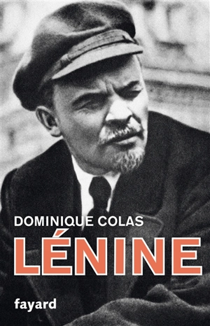 Lénine - Dominique Colas