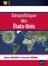 Géopolitique des Etats-Unis - Thomas Snégaroff