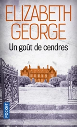 Un goût de cendres - Elizabeth George
