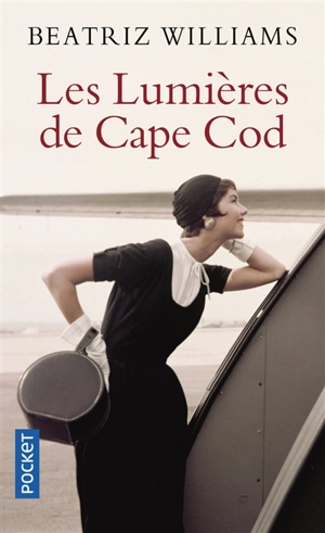 Les lumières de Cape Cod - Beatriz Williams
