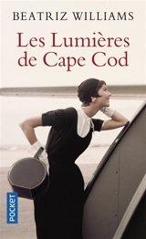 Les lumières de Cape Cod - Beatriz Williams