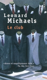 Le club - Leonard Michaels