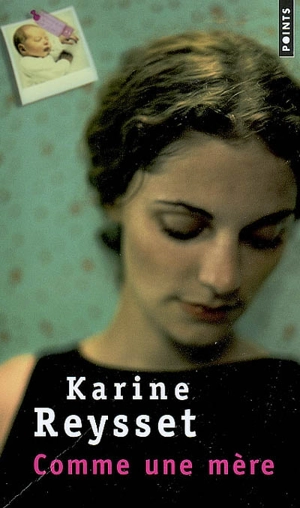 Comme une mère - Karine Reysset