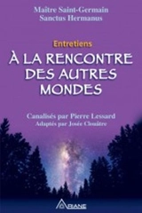 A la rencontre des autres mondes : entretiens - Saint-Germain, comte de Esprit