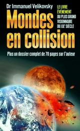 Mondes en collision - Immanuel Velikovsky