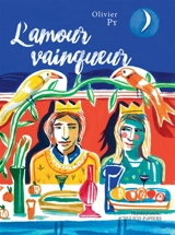 L'amour vainqueur - Olivier Py