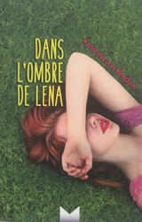 Dans l'ombre de Lena - Katarina von Bredow