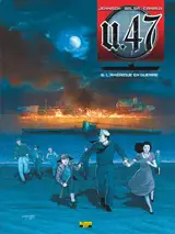 U-47. Vol. 6. L'Amérique en guerre - Mark Jennison