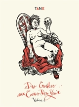 Des croûtes aux coins des yeux. Vol. 2 - Tanx
