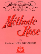 La Méthode rose : Version traditionnelle - 1re année - Ernest Van de Velde