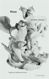 Rosa - Thomas Harlan